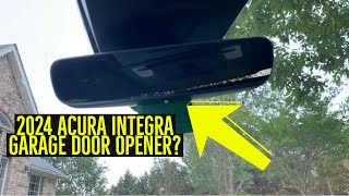 2024 Acura Integra Garage Door Opener?