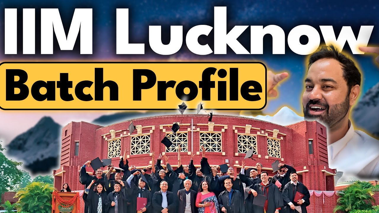 IIM Lucknow Batch Profile MBA from IIM No of Students How to get