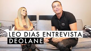 Leo Dias entrevista Deolane
