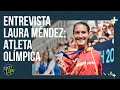 🔥¿Qué COME una ATLETA OLÍMPICA de maratón?🔥 Hablamos con LAURA MÉNDEZ | SPORT LIFE