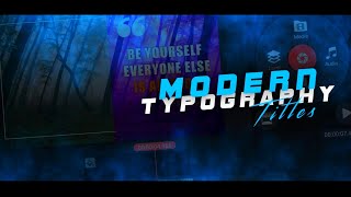 Modern Typography Title In Android || kinemaster || AB Graphics