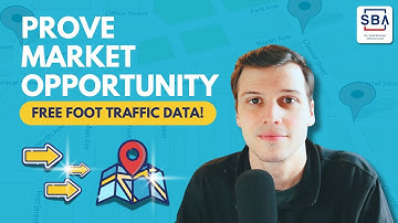 How to use FREE Foot Traffic Data to Improve your Business Plan