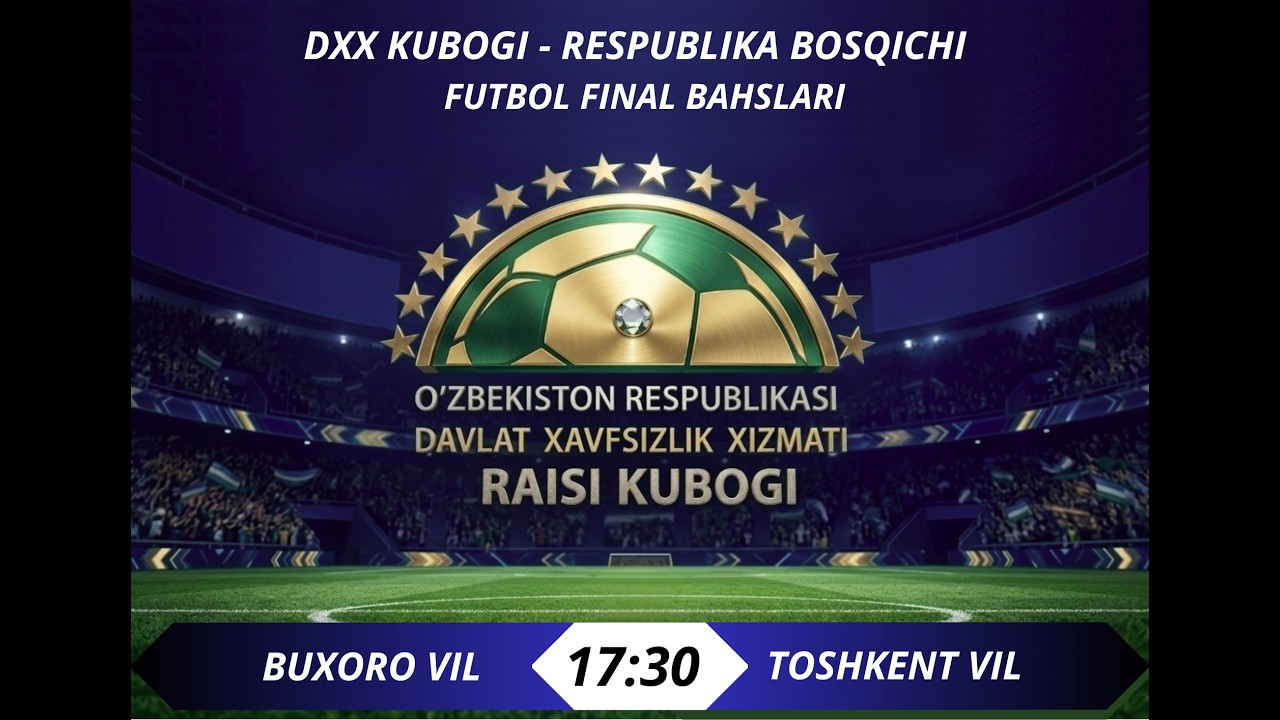 DXX KUBOGI - RESPUBLIKA FINAL BOSQICHI