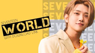 SEVENTEEN - WORLD | Audio with Download Link