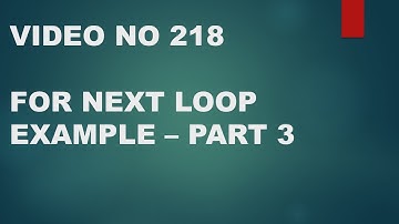 Learn Excel - Video 218 -VBA - FOR NEXT LOOP - PART 3