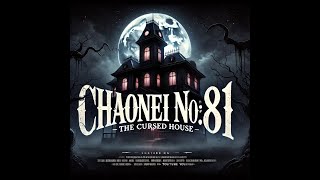 Chaonei No:81 - The Haunted Mansion of Beijing
