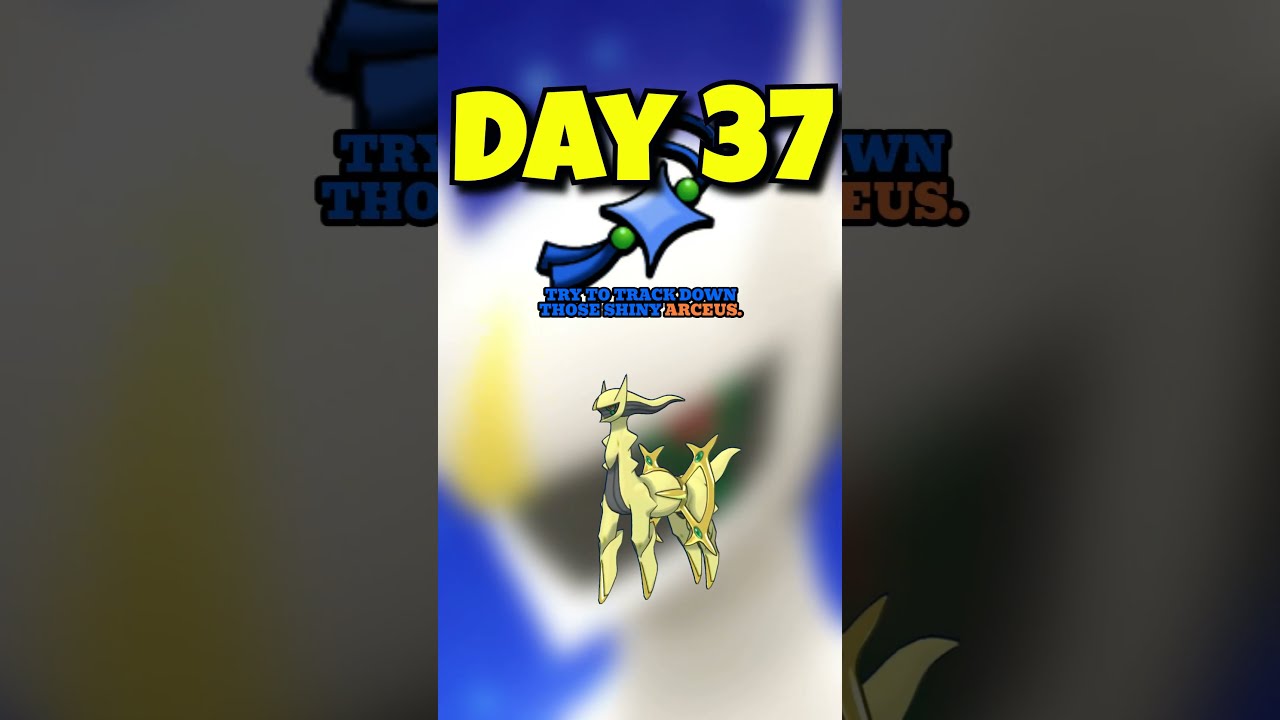 Shiny Arceus Hunt | Day 37