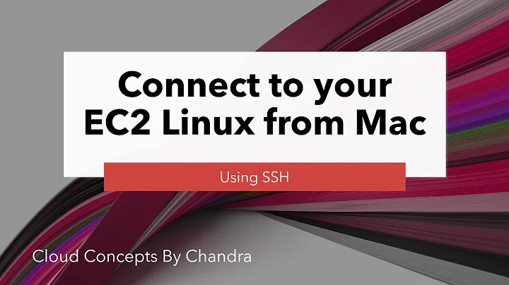 Connect to your EC2 Linux from Mac - Using SSH