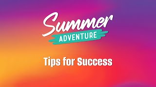 Summer Adventure: Tips for Success