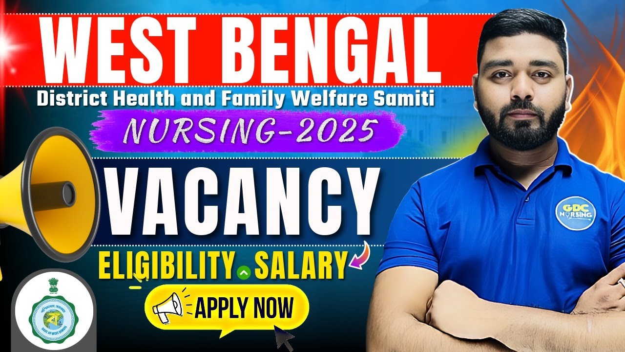 DHFWS Jalpaiguri Nursing Vacancy 2025 | West Bengal Health Recruitment 