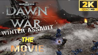Warhammer 40k Dawn Of War Winter Assault ALL CUTSCENES Warhammer 40k Movie