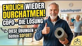 COPD-Atemnot? Was dir bei COPD niemand über deine Muskeln sagt! Mach diese Übungen JEDEN Morgen!