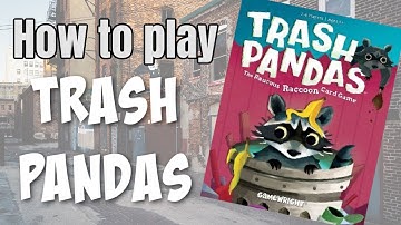 How to play Trash Pandas The Raucous Raccoon Card Game