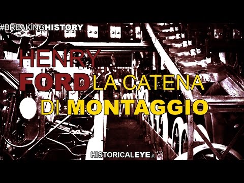 01 - Henry Ford non ha inventato la catena di montaggio