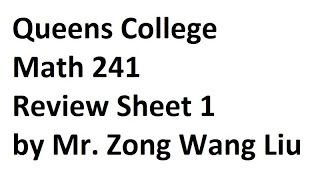Queens College Math 241, Review Sheet for Exam 1
