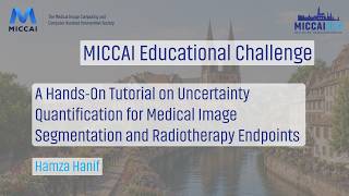 MEC 2026: A Hands-On Tutorial on Uncertainty Quantification for Medical Image Segmentation and Radio