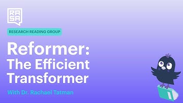 Rasa Reading Group: Reformer: The Efficient Transformer (Continued)
