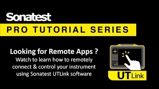 Sonatest Pro Tutorial - UTLink Remote Connection screenshot 3