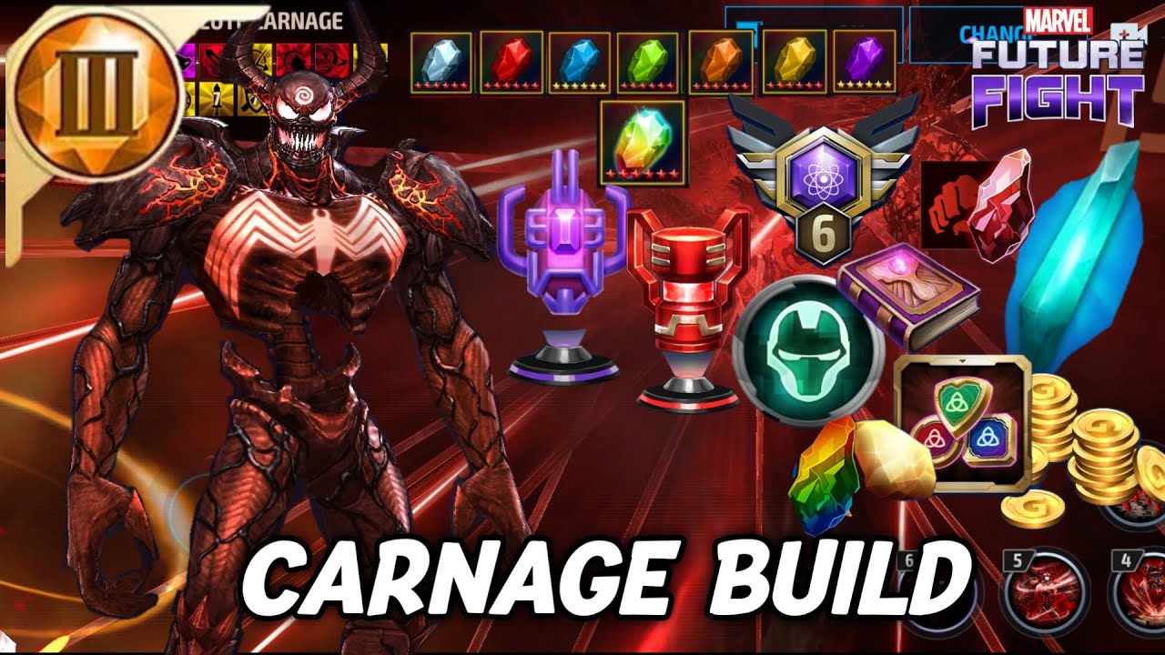 CARNAGE BUILD | How To Build Carnage MFF | Marvel Future Fight | MFF ...