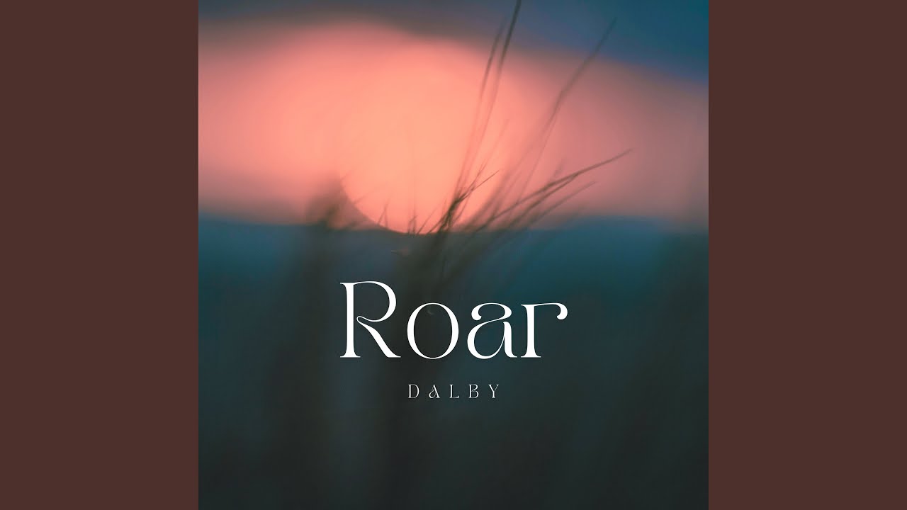 Watch Roar on YouTube Watch Roar on YouTube