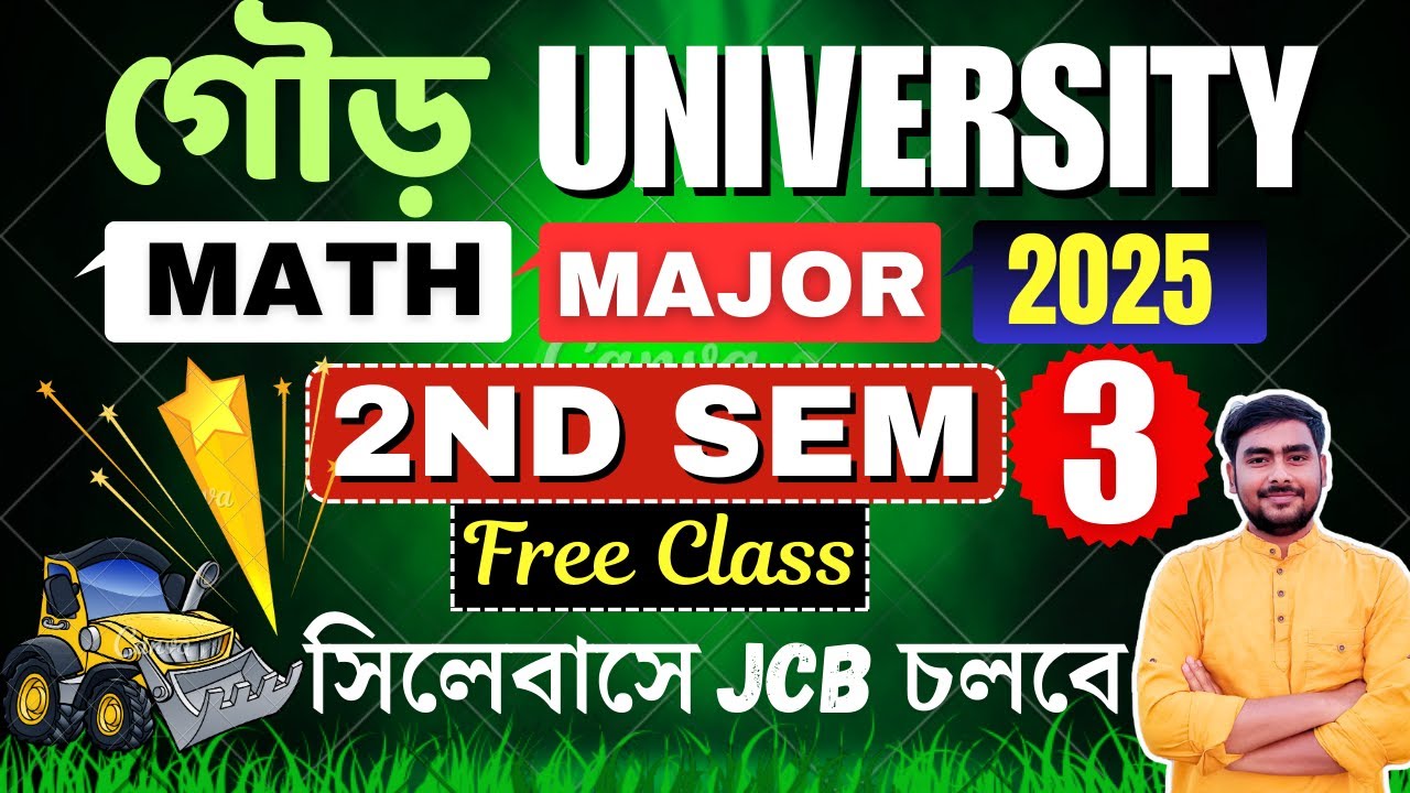 2nd sem 2025 class 03 gour university calculus real valued