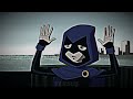 Teen titans raven edit  im good