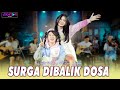 Della Monica feat. Era Syaqira - SURGA DIBALIK DOSA | Dalam Pandangan Manusia | PARGOY AMBYAR