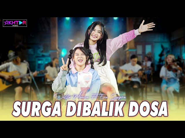 Della Monica feat. Era Syaqira - SURGA DIBALIK DOSA | Dalam Pandangan Manusia | PARGOY AMBYAR class=