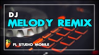 DJ MELODY SLOW REMIX | Weird melody but nice to hear