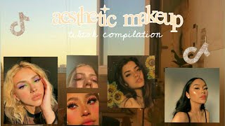 Aesthetic makeup tutorials tiktok compilation