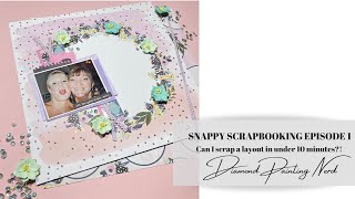 SNAPPY SCRAPBOOKING | EPISODE 1 | 10 MINUTE SCRAPBOOK LAYOUT | SCRAPPYNERDUK