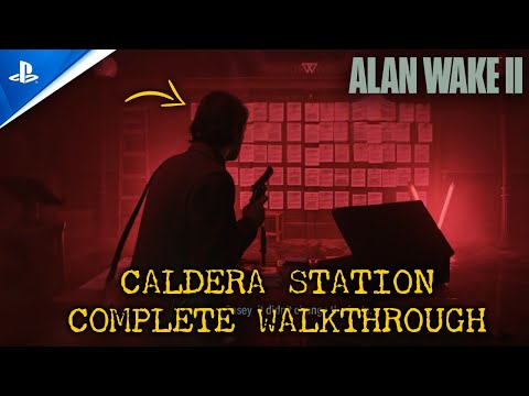 Caldera Station Complete Walkthrough  Alan Wake II