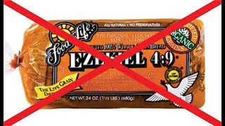 Why I Stopped Eating Ezekiel Bread. Don't Eat It Until You Watch This.