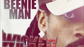 Beenie Man - Wicked Guy [Brickwall Riddim] July 2012