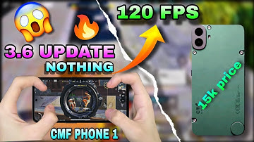 cmf phone 1 bgmi test 120 fps 😱 | new update 3.6 with fps metar