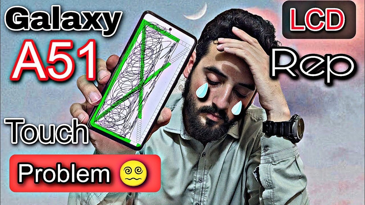 Samsung Galaxy A51 Display Replacement Touch problem Half touch LCD
