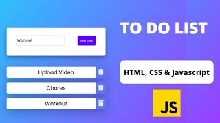 To Do List App Using HTML, CSS & Javascript Preview