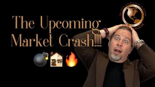 The Upcoming Market Crash!!!! 💣🏚️🔥