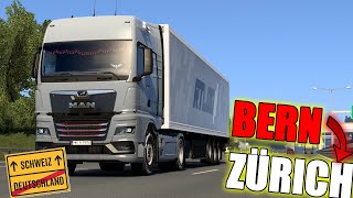 ERSTE TOUR in SCHWEIZ | BERN - ZÜRICH | MAN TGX TG3 | Euro Truck Simulator 2