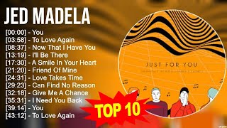 Jed Madela 2023 MIX ~ Top 10 Best Songs ~ Greatest Hits ~ Full Album