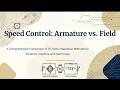DC Motor Speed Control Explained: Armature vs. Field Resistance Methods