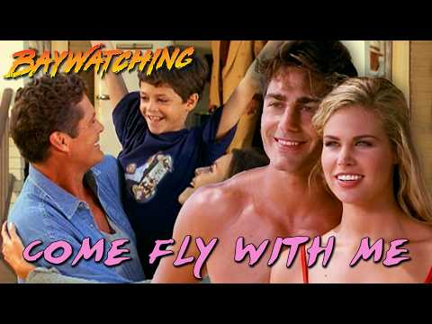 Baywatching: Come Fly With Me