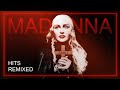 MADONNA: Hits Remixed [MEGAMIX]