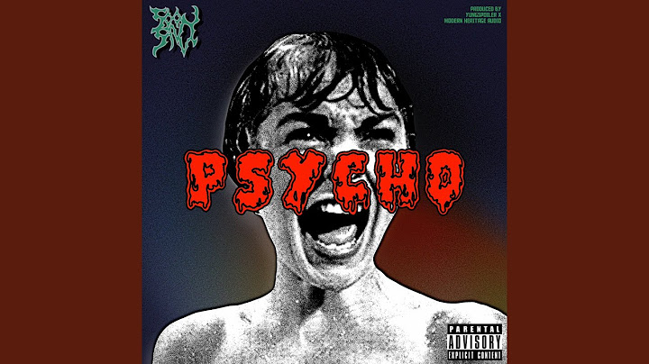 Psycho