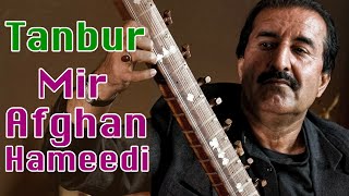 Tanbur | Instrument |  Mir Afghan Hameedi | Qataghani | Pashto