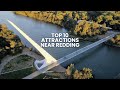 Top 10 attractions in the Redding, CA area