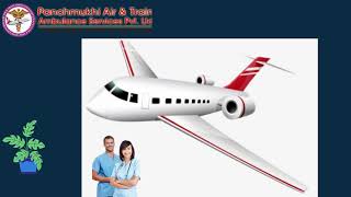 Avail the Extensive Air Ambulance Service in Guwahati for Fast Transportation