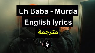 Murda - Eh Baba [English Lyrics] مترجمة Resimi