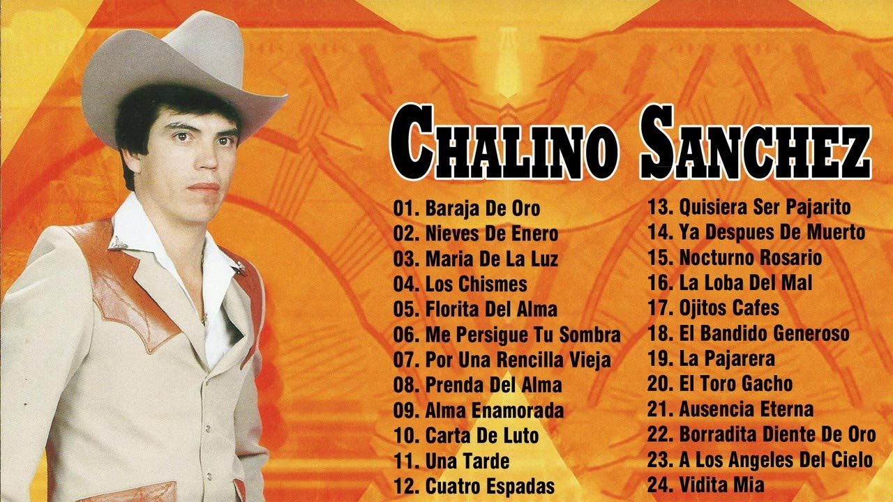 Chalino Sanchez Éxitos Sus Mejores RomanticÁs Chalino Sanchez 25