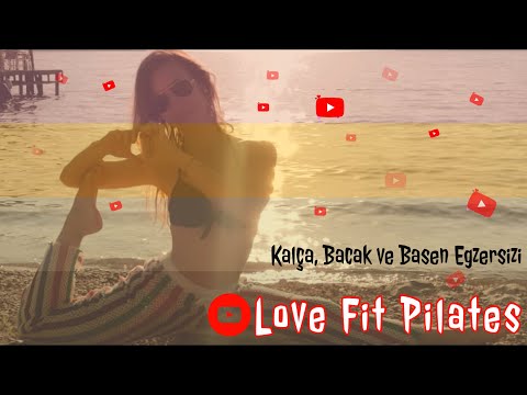 Etkili Kalça , Bacak Ve Basen Egzersizi | 7 Dakikada Sıkılaş  // Love Fit Pilates